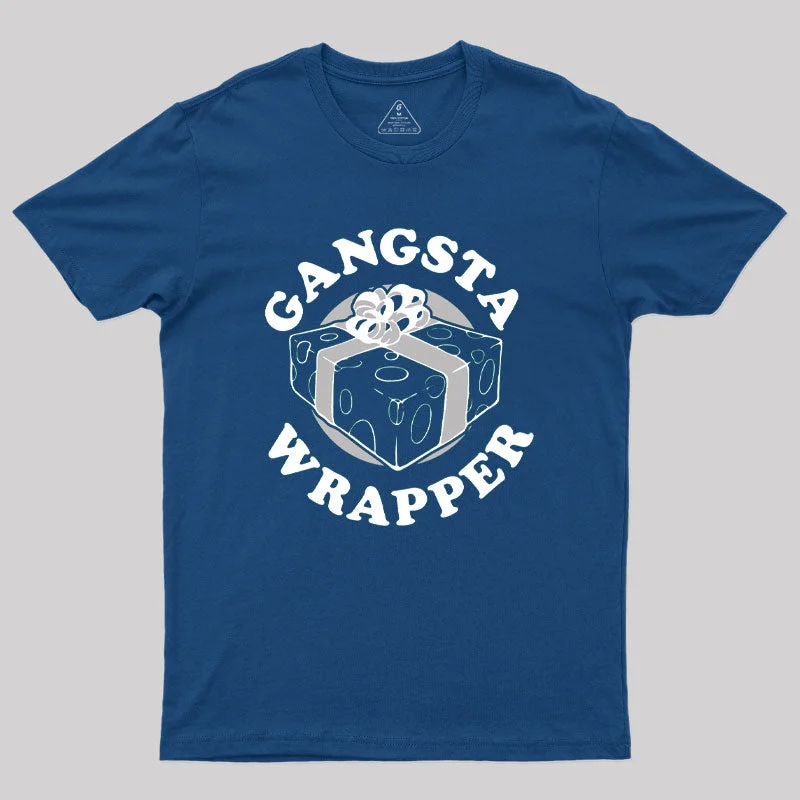 Gangsta Wrapper Geek T-Shirt